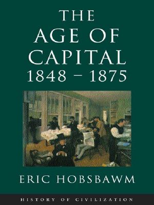 [Modern History 02] • Age of Capital 1848-1875